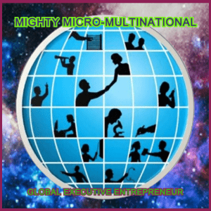 Mighty Micro Multinational